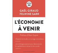 L'économie à venir - Gaël Giraud - Les Liens Qui Liberent - Poche - Etude