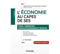 L'économie au CAPES de Sciences économiques et sociales 2nde édition - Alexandra Raedecker - Dunod - broché - Scolaire / Universitaire