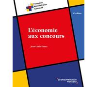 L'économie aux concours - Jean-Louis Doney - Documentation Francaise - broché - Scolaire / Universitaire