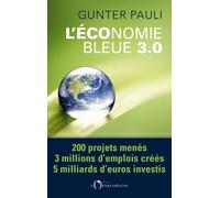 L'Economie bleue 3.0 - Gunter Pauli - L'observatoire Eds De - broché - Etude