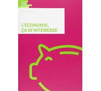 L'Economie, ça m'intéresse