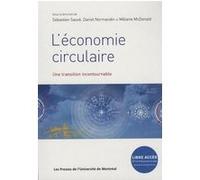 L'économie circulaire Collectif (Auteur), Mélanie McDonald (Auteur), Daniel Normandin (Auteur)