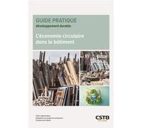 L'économie circulaire dans le bâtiment Elodie Macé (Auteur)