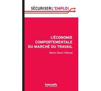 L'économie comportementale du marché du travail