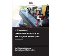 L'Économie Comportementale Et Politiques Publiques