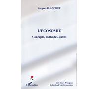 L'économie - Concepts, Méthodes, Outils