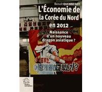 L'Économie de la Corée du Nord - LES INDES SAVANTES - Indes Savantes - broché - Etude