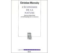 L'économie De La Nature - Essai Sur Adam Smith Et L'anthropologie De La Croissance