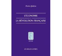 L'Économie de la Révolution française - Florin Aftalion - Belles Lettres - broché - Etude