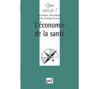 L'économie de la santé - Jean Sabatini - Que Sais-Je - broché - Etude