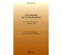 L'économie De La Solidarité - Le Monde A Besoin De Vous - Engagez-Vous !
