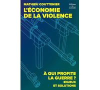 L'économie de la violence