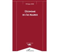 L'économie de l'île Maurice - Philippe Hein - L'harmattan - broché - Livre