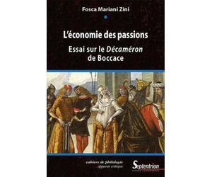 L''économie des passions Essai sur le Décaméron de Boccace - PU Septentrion - Presses Universitaires Du Septen-Trion - broché - Essai
