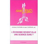 L'économie devient-elle une science dure ?