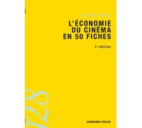 L'économie du cinéma en 50 fiches