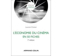 L'économie du cinéma en 50 fiches - 7e éd.