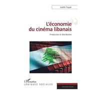 L'économie Du Cinéma Libanais - Production Et Distribution
