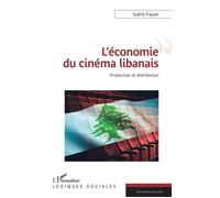L'économie Du Cinéma Libanais - Production Et Distribution