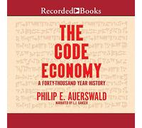 L'économie du Code : Une Histoire de Quarante Mille Ans [Import]