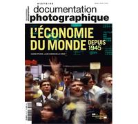 L'économie du monde depuis 1945 DP - numéro 8110