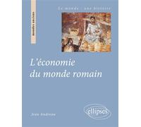 L'économie du monde romain - Jean Andreau - Ellipses - broché - Etude