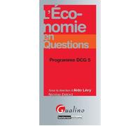 L'économie en questions - programme dcg 5 - Nicolas Delord - Gualino Eds - broché - Etude