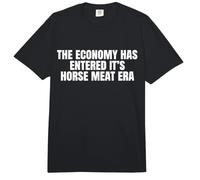 L'économie est entrée dans Son ère de la Viande de Cheval (mème Amusant) Comfort Colors Adult Heavyweight T-Shirt