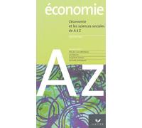L'économie et les sciences sociales de A à Z