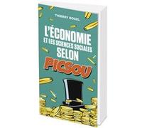 L'économie et les sciences sociales selon Picsou Thierry Rogel (Auteur)