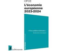 L'économie européenne 2023-2024 OFCE (Auteur)