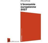 L'économie européenne 2027 OFCE (Auteur)