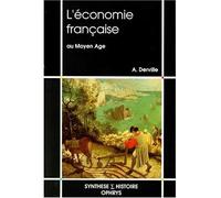 L'économie française au Moyen âge - Alain Derville - Ophrys - Livre