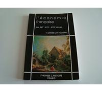L'économie française aux XVIe, XVIIe et XVIIIe siècles