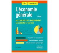 L'économie Générale Aux Concours De L'enseignement En Économie Et Gestion - Capet, Agrégation