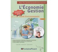 L'economie Gestion Pour La Filière Santé Environnement - Tome 2