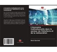 L'économie Institutionnelle Dans Le Secteur De L'hôtellerie Et De La Restauration