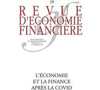 L'économie, la finance et l'assurance après la Covid-19 Hans-Helmut Kotz (Auteur), Michel Aglietta (Auteur), Benoît Coeure (Auteur), Odile Renaud-Basso (Auteur), Robert Ophele (Auteur), Pierre Dockès