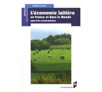L'économie Laitière En France Et Dans Le Monde - Approche Géographique