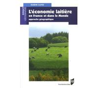 L'économie Laitière En France Et Dans Le Monde - Approche Géographique