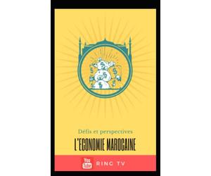 L'économie marocaine: Défis et perspectives