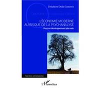 L'économie moderne au risque de la psychanalyse – Pour un développement plus sain – L'Harmattan