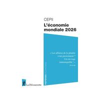 L'économie mondiale 2026 - CEPII - La découverte - Poche - Etude