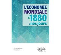 L'économie mondiale de 1880 à nos jours - Jean-Marie Deblonde - Ellipses - broché - Etude