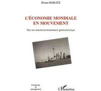 L'économie mondiale en mouvement