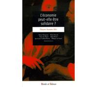 L'économie Peut-Elle Être Solidaire ?