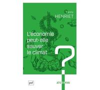 L'économie peut-elle sauver le climat ?