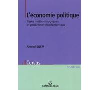 L'économie politique: Bases méthodologiques et problèmes fondamentaux
