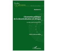 L'économie Politique De La Décentralisation En Afrique - Les Défis Actuels Du Burkina Faso