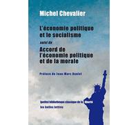 L'économie Politique Et Le Socialisme - Suivi De Accord De L'économie Politique Et De La Morale